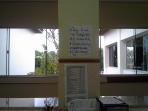 Aviso estava na unidade de enfermaria da Maternidade de Rio Branco