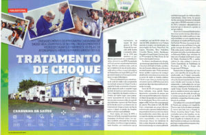 Caravana da Saúde é um dos carros-chefes das ações prioritárias da gestão Reinaldo Azambuja/ Foto: reprodução/ IstoÉ Dinheiro